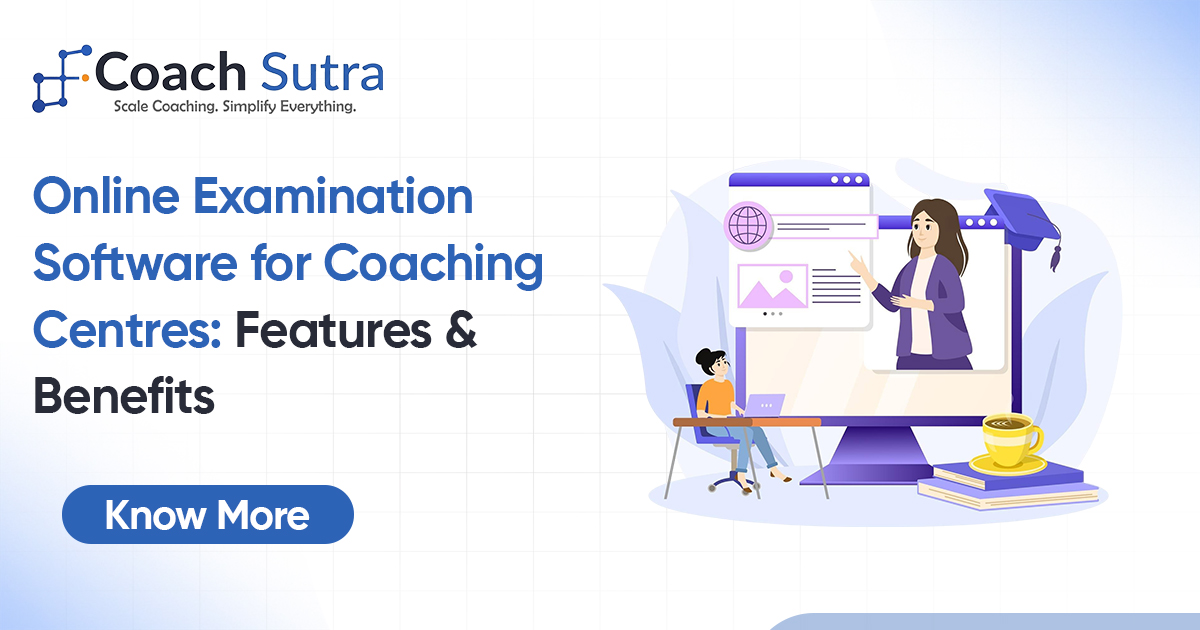 Online Examination Software for Coaching Centres: Features & Benefits